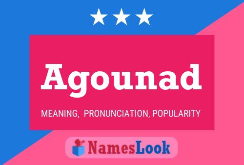 Agounad Name Poster