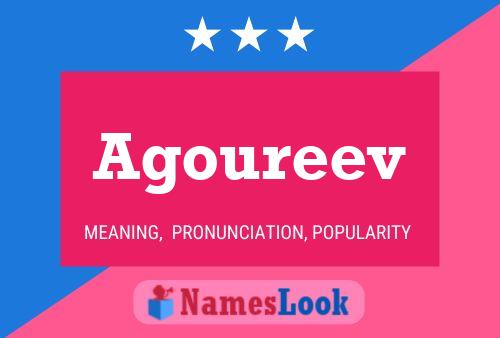 Agoureev Name Poster