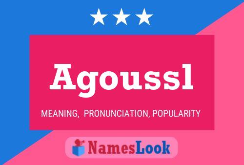 Agoussl Name Poster