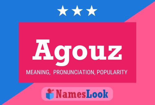 Agouz Name Poster