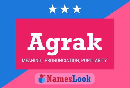 Agrak Name Poster