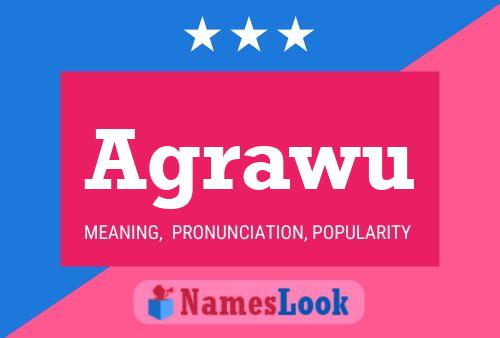 Agrawu Name Poster