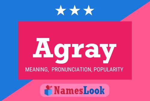 Agray Name Poster