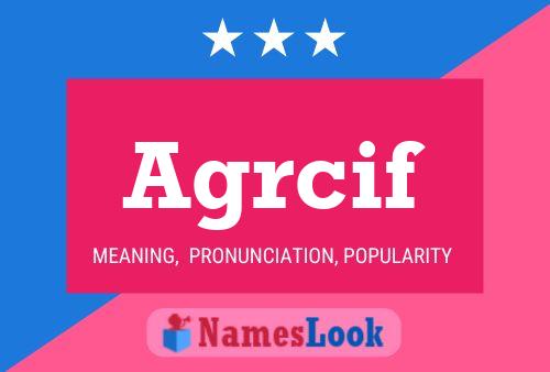 Agrcif Name Poster