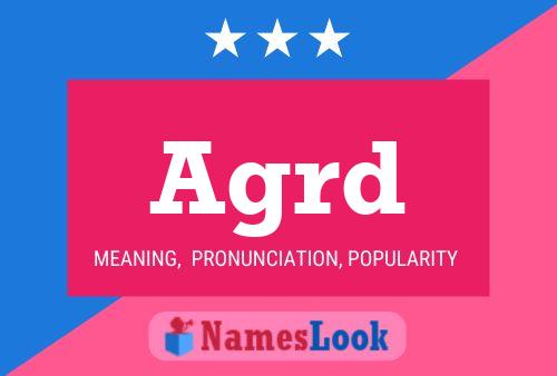 Agrd Name Poster