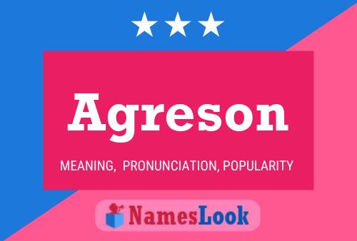 Agreson Name Poster