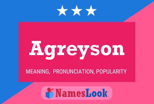 Agreyson Name Poster