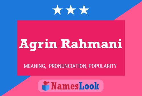 Agrin Rahmani Name Poster