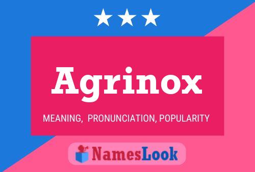 Agrinox Name Poster