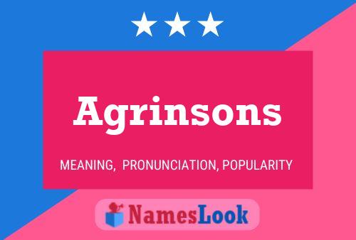 Agrinsons Name Poster