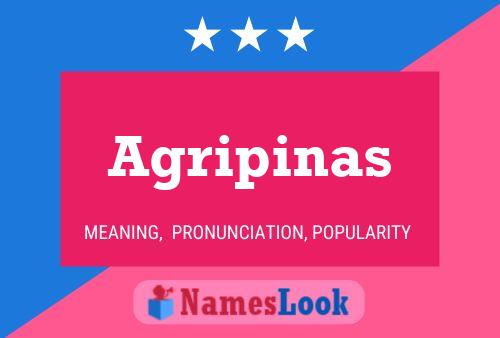 Agripinas Name Poster