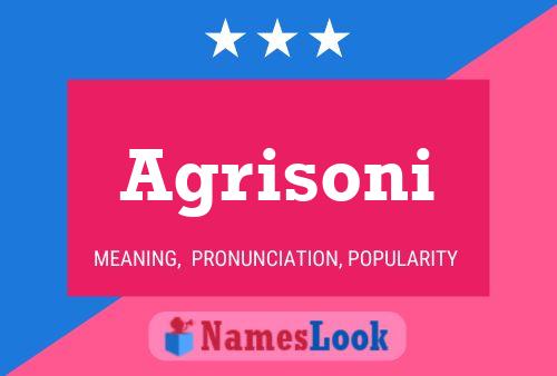 Agrisoni Name Poster