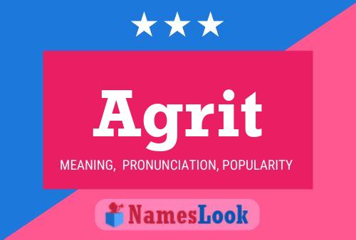 Agrit Name Poster