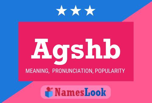 Agshb Name Poster