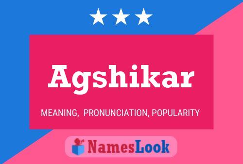 Agshikar Name Poster