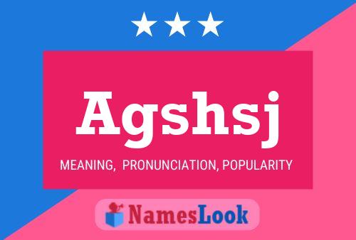 Agshsj Name Poster