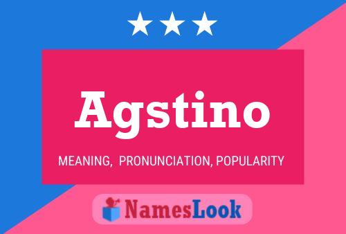 Agstino Name Poster