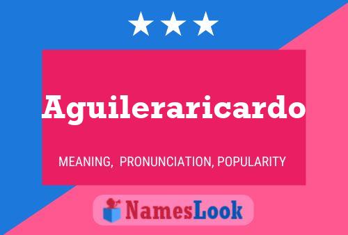 Aguileraricardo Name Poster