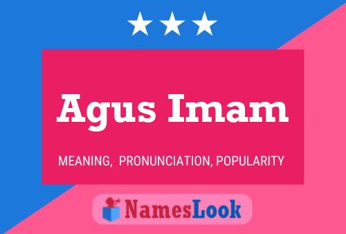 Agus Imam Name Poster