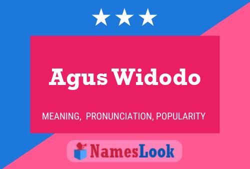 Agus Widodo Name Poster