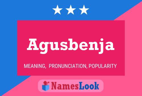 Agusbenja Name Poster