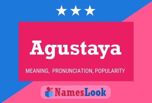 Agustaya Name Poster