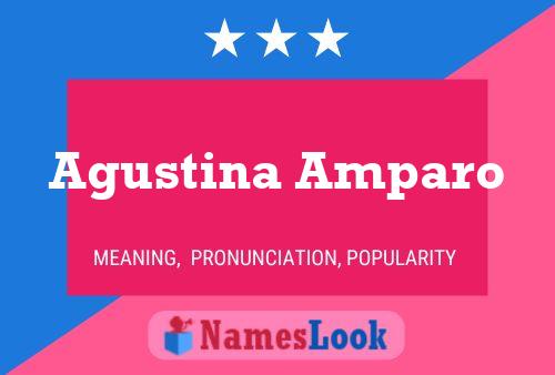 Agustina Amparo Name Poster