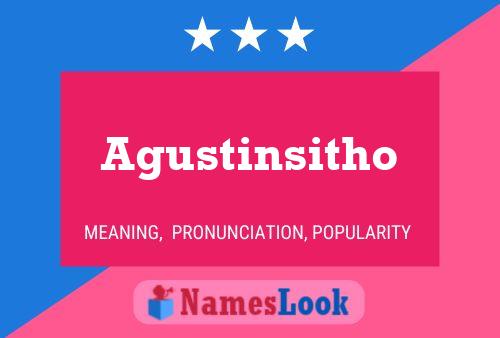 Agustinsitho Name Poster