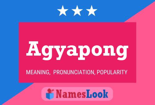 Agyapong Name Poster