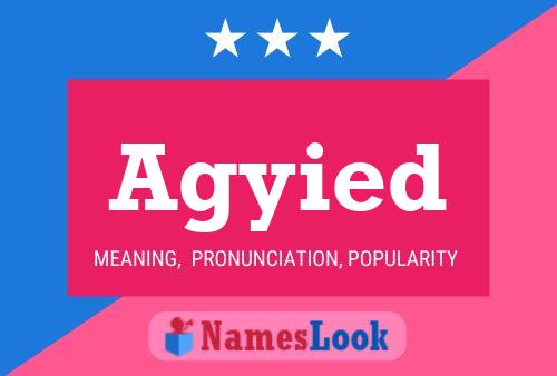 Agyied Name Poster