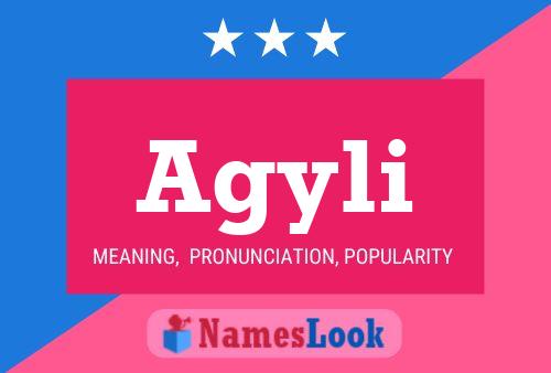 Agyli Name Poster