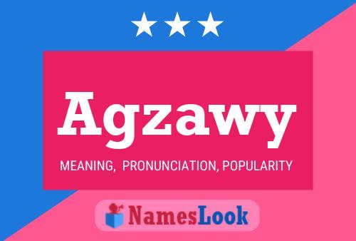 Agzawy Name Poster