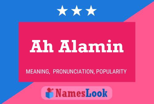 Ah Alamin Name Poster