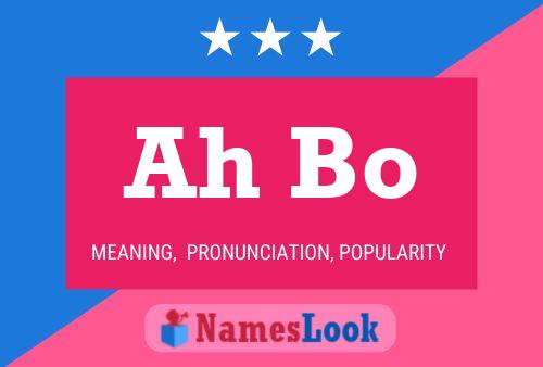 Ah Bo Name Poster