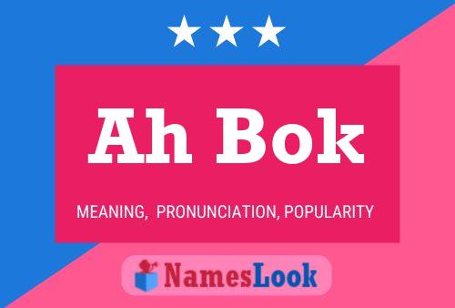 Ah Bok Name Poster