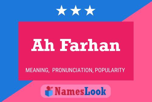 Ah Farhan Name Poster