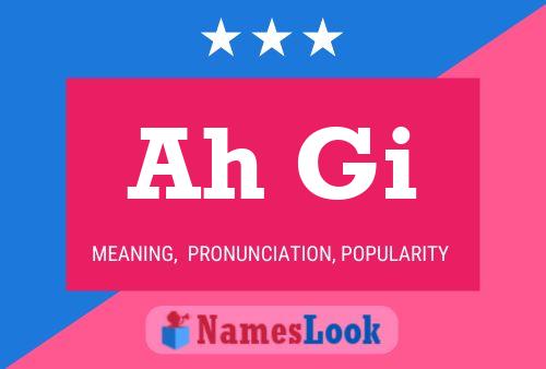 Ah Gi Name Poster