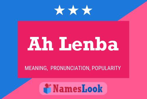 Ah Lenba Name Poster