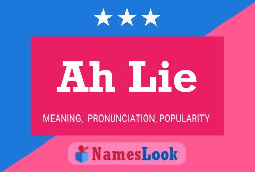 Ah Lie Name Poster