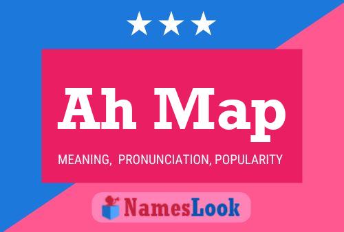 Ah Map Name Poster