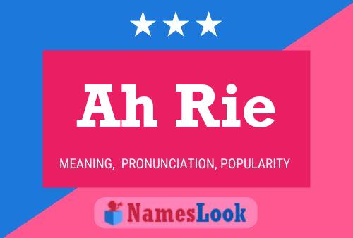 Ah Rie Name Poster