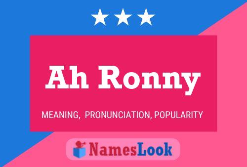 Ah Ronny Name Poster