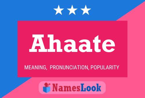 Ahaate Name Poster