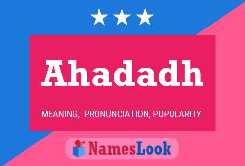 Ahadadh Name Poster