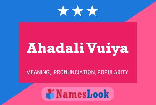 Ahadali Vuiya Name Poster