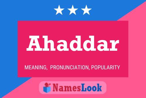 Ahaddar Name Poster