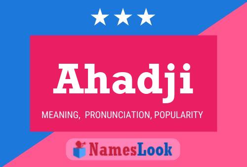 Ahadji Name Poster