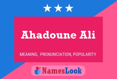 Ahadoune Ali Name Poster