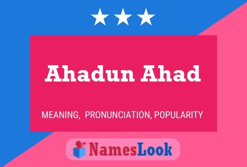 Ahadun Ahad Name Poster