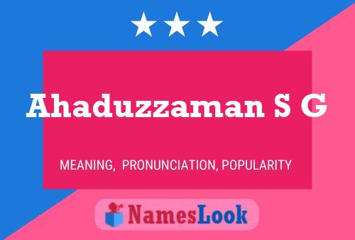 Ahaduzzaman S G Name Poster